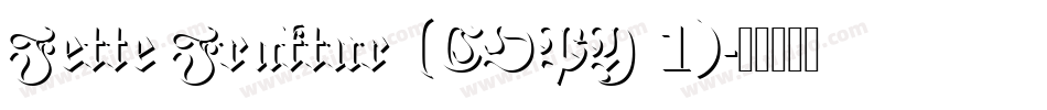 Fette Fraktur (COPY 1)字体转换